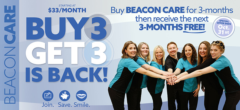2022-08 - Beacon Dental Billboard (Beacon Care-Buy 3-Get 3-IS BACK with Team) - LOW-RES.jpg